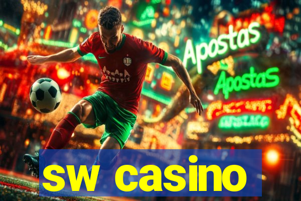 sw casino