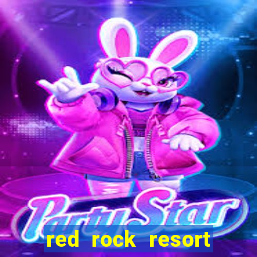 red rock resort and casino