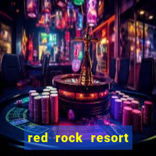 red rock resort and casino