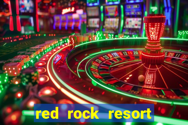 red rock resort and casino