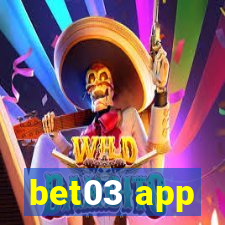 bet03 app