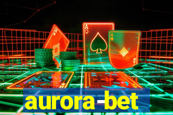 aurora-bet