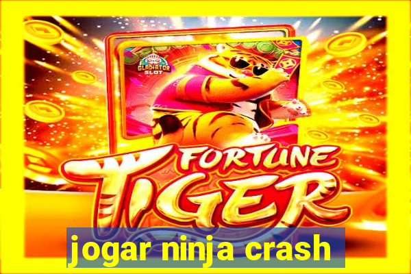 jogar ninja crash