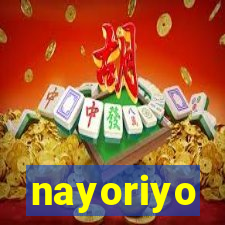 nayoriyo