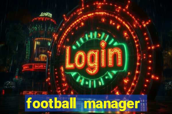 football manager 2024 crack