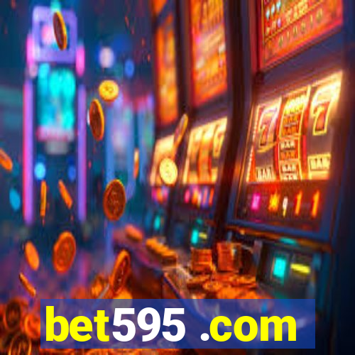 bet595 .com