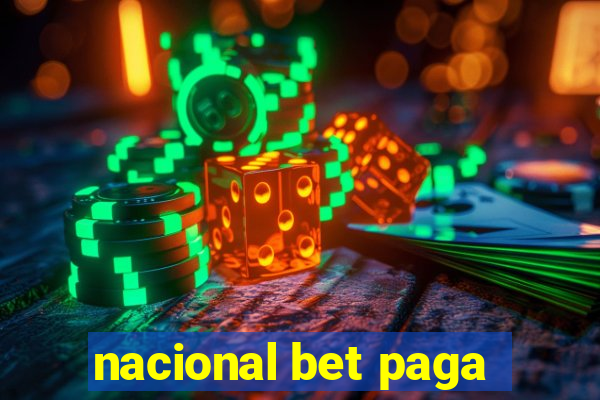 nacional bet paga