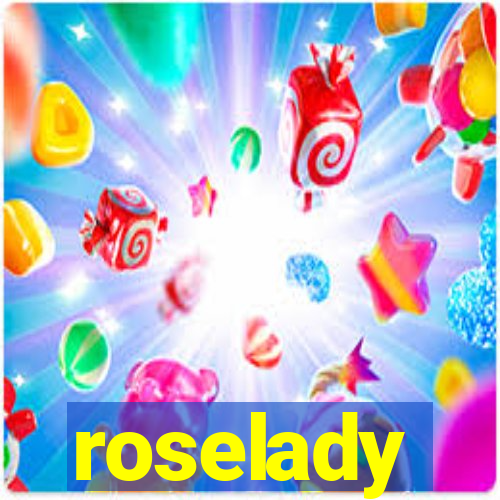 roselady