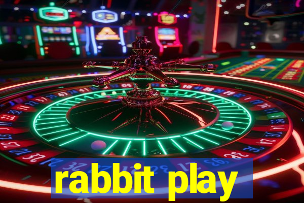 rabbit play