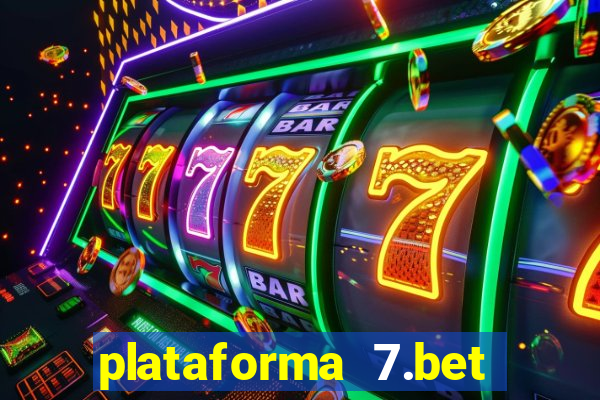 plataforma 7.bet paga mesmo