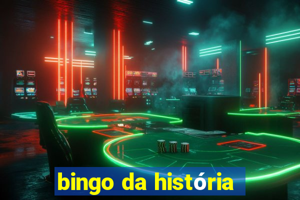 bingo da história