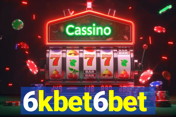 6kbet6bet