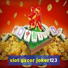 slot gacor joker123