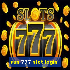 sun 777 slot login