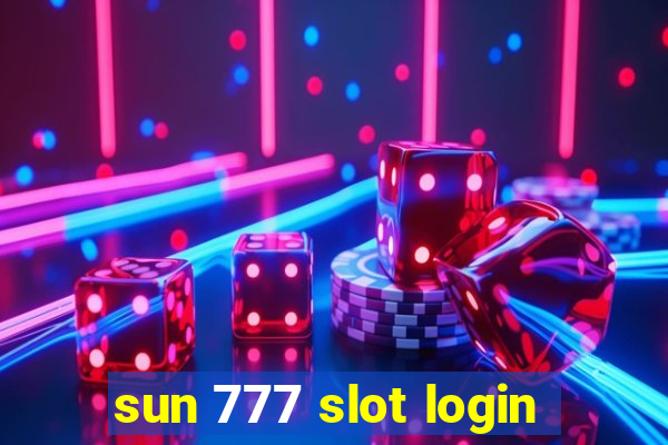 sun 777 slot login