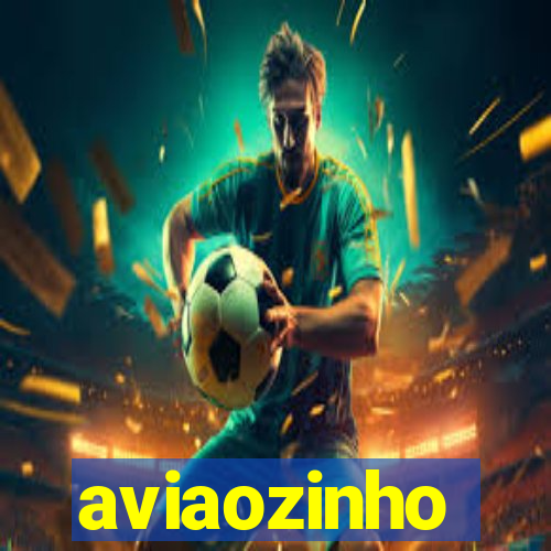 aviaozinho