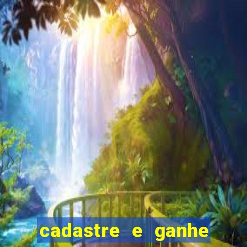 cadastre e ganhe 20 reais