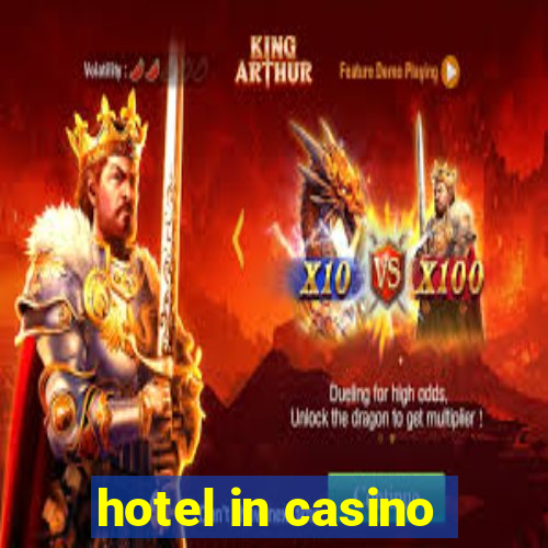 hotel in casino