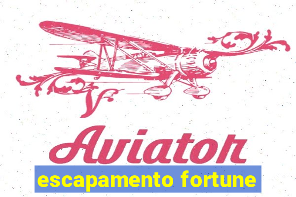 escapamento fortune