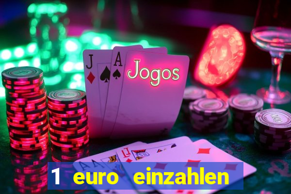 1 euro einzahlen casino 2021