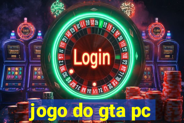 jogo do gta pc