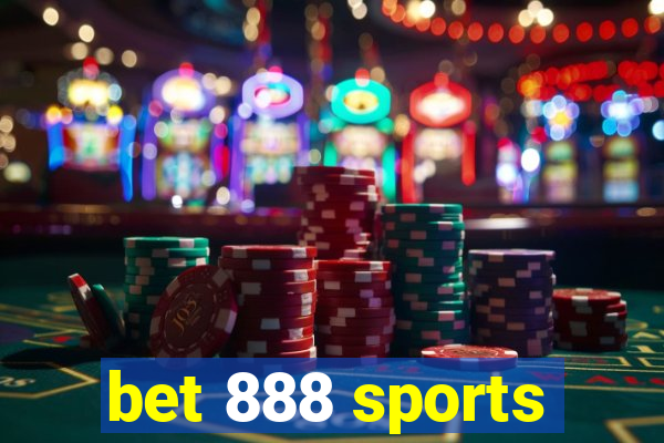 bet 888 sports