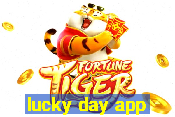 lucky day app