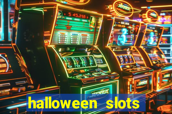 halloween  slots