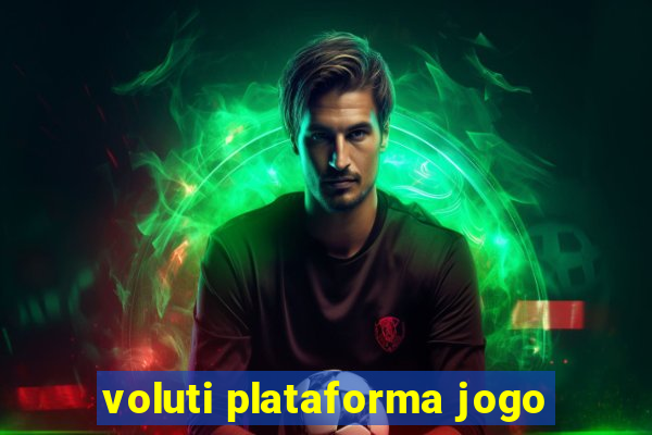 voluti plataforma jogo