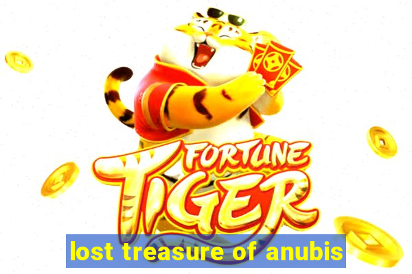 lost treasure of anubis