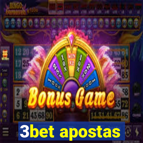 3bet apostas