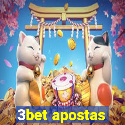 3bet apostas