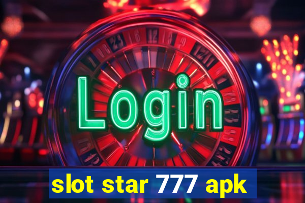 slot star 777 apk