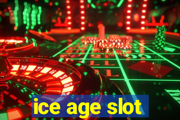 ice age slot