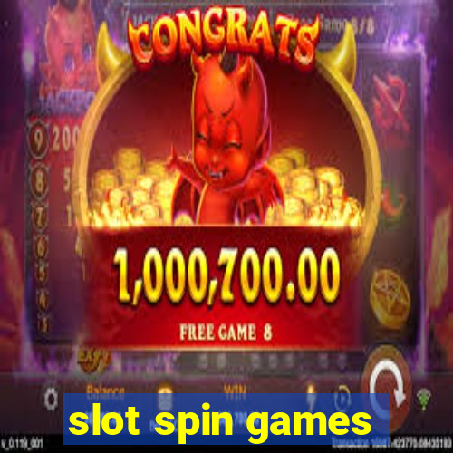 slot spin games