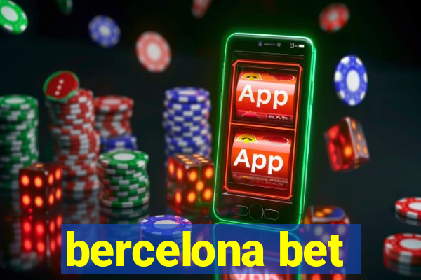 bercelona bet