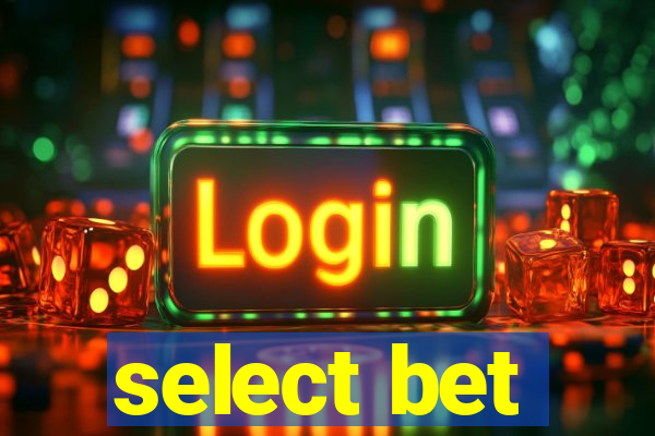 select bet