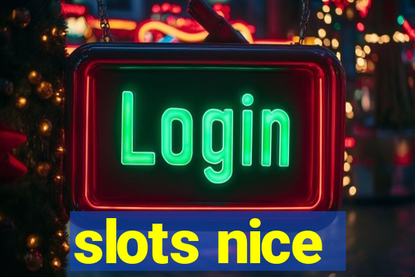 slots nice