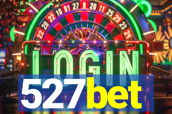 527bet