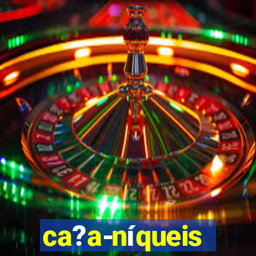 ca?a-níqueis dinheiro real