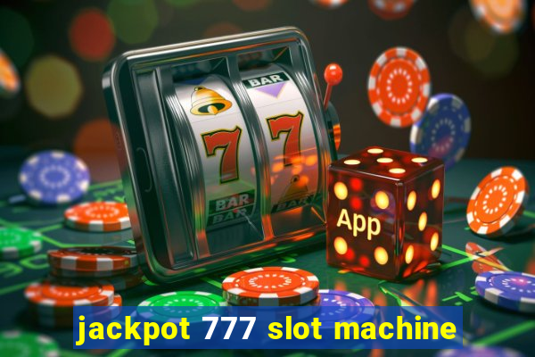 jackpot 777 slot machine