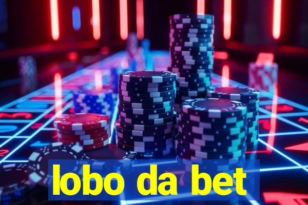 lobo da bet