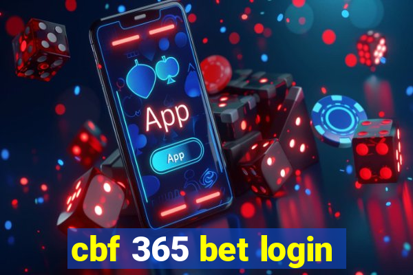 cbf 365 bet login