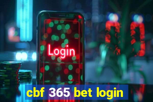 cbf 365 bet login