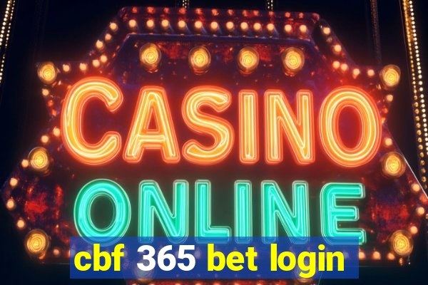 cbf 365 bet login