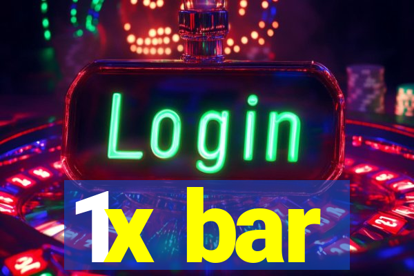 1x bar