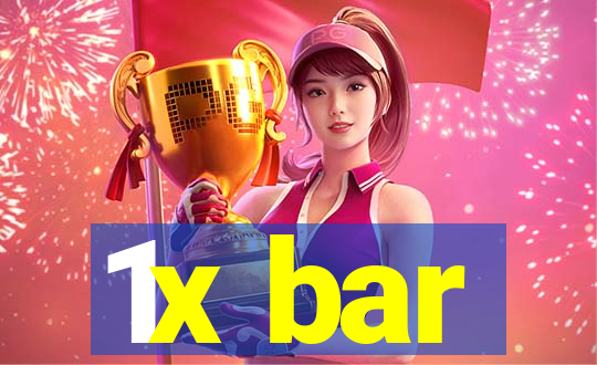 1x bar