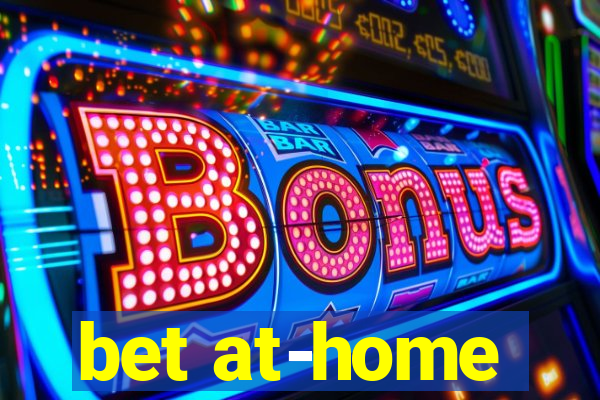 bet at-home