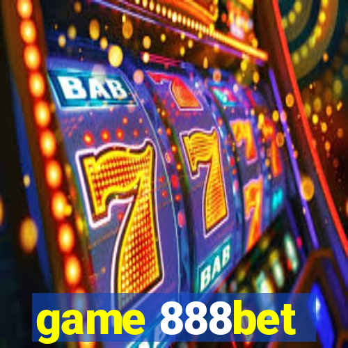 game 888bet