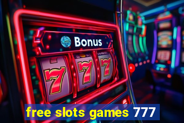 free slots games 777